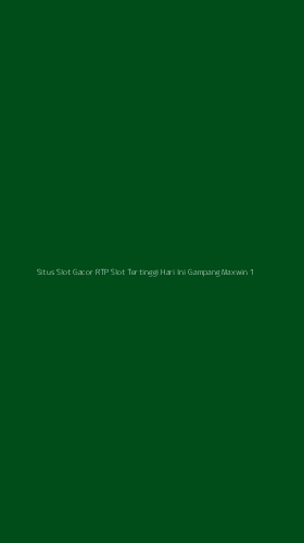 Tampilan Antarmuka Aplikasi Situs Slot Gacor Rtp Slot Tertinggi Hari Ini Gampang Maxwin - 1