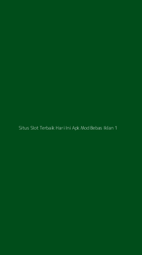 Tampilan Antarmuka Aplikasi Situs Slot Terbaik Hari Ini Apk Mod Bebas Iklan - 1