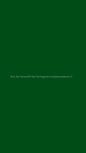 Tampilan Antarmuka Aplikasi Situs Slot Tertua Rtp Slot Tertinggi Hari Ini Gampang Maxwin - 3