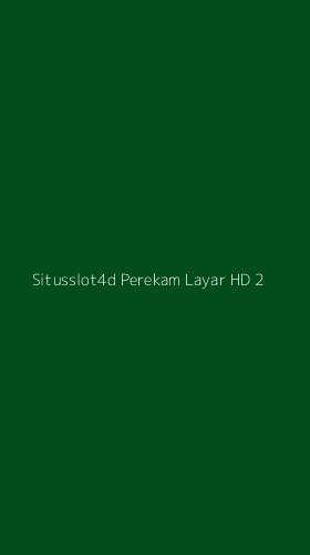 Tampilan Antarmuka Aplikasi Situsslot4d Perekam Layar Hd - 2