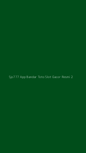 Tampilan Antarmuka Aplikasi Sjo777 App Bandar Toto Slot Gacor Resmi - 2