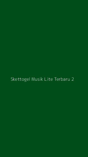 Tampilan Antarmuka Aplikasi Skettogel Musik Lite Terbaru - 2