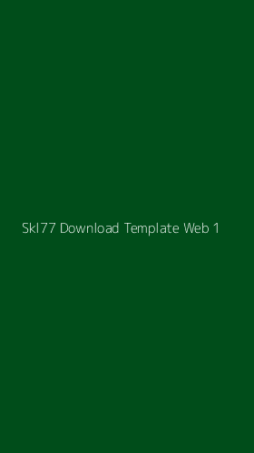 Tampilan Antarmuka Aplikasi Skl77 Download Template Web - 1