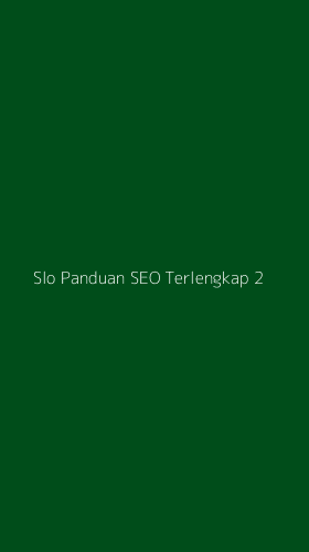 Tampilan Antarmuka Aplikasi Slo Panduan Seo Terlengkap - 2