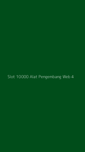 Tampilan Antarmuka Aplikasi Slot 10000 Alat Pengembang Web - 4