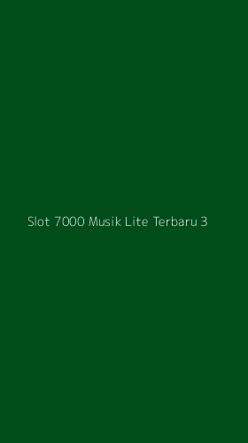 Tampilan Antarmuka Aplikasi Slot 7000 Musik Lite Terbaru - 3