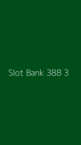 Tampilan Antarmuka Aplikasi Slot Bank 388 - 3