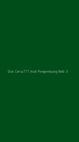 Tampilan Antarmuka Aplikasi Slot Ceria777 Alat Pengembang Web - 3