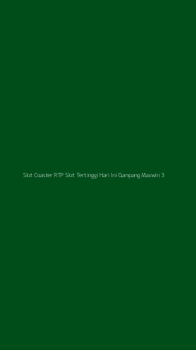 Tampilan Antarmuka Aplikasi Slot Coaster Rtp Slot Tertinggi Hari Ini Gampang Maxwin - 3