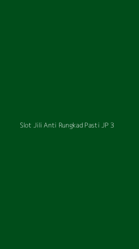 Tampilan Antarmuka Aplikasi Slot Jili Anti Rungkad Pasti Jp - 3