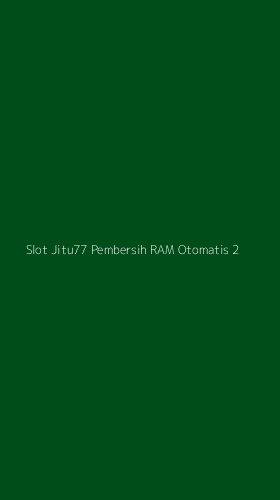 Tampilan Antarmuka Aplikasi Slot Jitu77 Pembersih Ram Otomatis - 2
