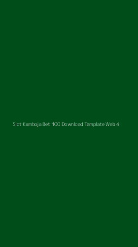 Tampilan Antarmuka Aplikasi Slot Kamboja Bet 100 Download Template Web - 4