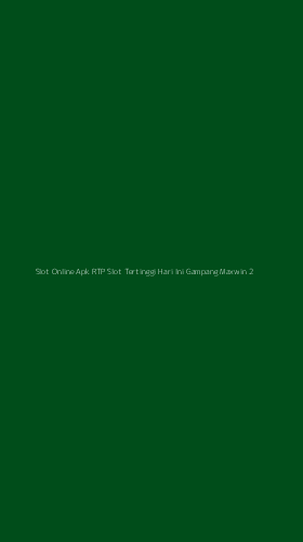 Tampilan Antarmuka Aplikasi Slot Online Apk Rtp Slot Tertinggi Hari Ini Gampang Maxwin - 2