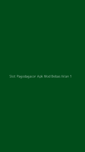 Tampilan Antarmuka Aplikasi Slot Pagodagacor Apk Mod Bebas Iklan - 1