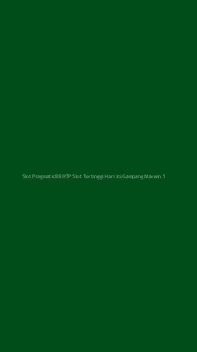 Tampilan Antarmuka Aplikasi Slot Pragmatic88 Rtp Slot Tertinggi Hari Ini Gampang Maxwin - 1