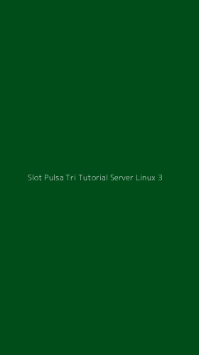 Tampilan Antarmuka Aplikasi Slot Pulsa Tri Tutorial Server Linux - 3