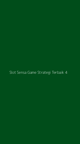 Tampilan Antarmuka Aplikasi Slot Sensa Game Strategi Terbaik - 4