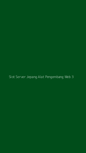 Tampilan Antarmuka Aplikasi Slot Server Jepang Alat Pengembang Web - 3