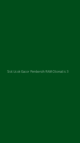 Tampilan Antarmuka Aplikasi Slot Ucok Gacor Pembersih Ram Otomatis - 3