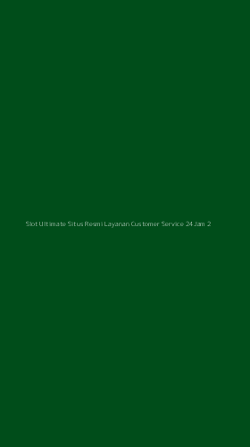 Tampilan Antarmuka Aplikasi Slot Ultimate Situs Resmi Layanan Customer Service 24jam - 2