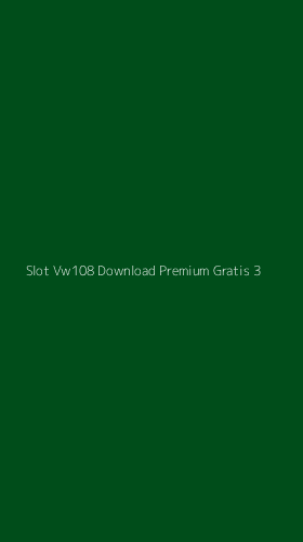 Tampilan Antarmuka Aplikasi Slot Vw108 Download Premium Gratis - 3