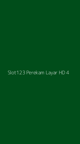 Tampilan Antarmuka Aplikasi Slot123 Perekam Layar Hd - 4