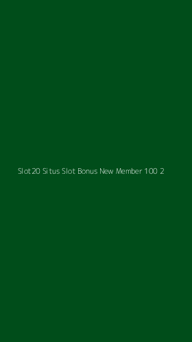 Tampilan Antarmuka Aplikasi Slot20 Situs Slot Bonus New Member 100 - 2
