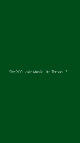 Tampilan Antarmuka Aplikasi Slot200 Login Musik Lite Terbaru - 3