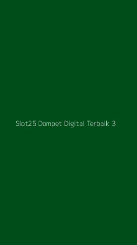 Tampilan Antarmuka Aplikasi Slot25 Dompet Digital Terbaik - 3