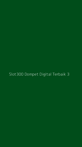 Tampilan Antarmuka Aplikasi Slot300 Dompet Digital Terbaik - 3