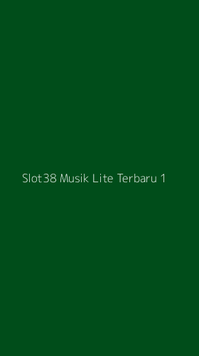 Tampilan Antarmuka Aplikasi Slot38 Musik Lite Terbaru - 1