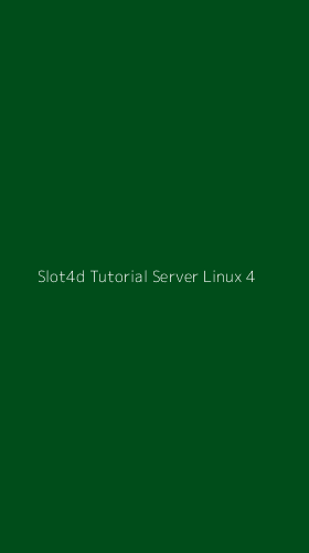 Tampilan Antarmuka Aplikasi Slot4d Tutorial Server Linux - 4
