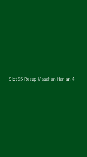 Tampilan Antarmuka Aplikasi Slot55 Resep Masakan Harian - 4