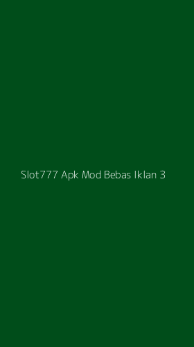Tampilan Antarmuka Aplikasi Slot777 Apk Mod Bebas Iklan - 3