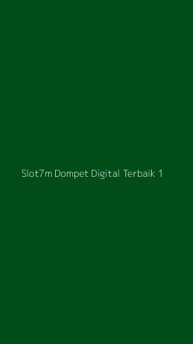 Tampilan Antarmuka Aplikasi Slot7m Dompet Digital Terbaik - 1