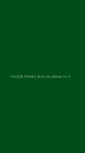 Tampilan Antarmuka Aplikasi Slot828 Prediksi Bola Jitu Malam Ini - 3