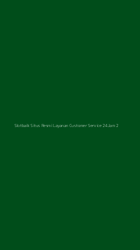 Tampilan Antarmuka Aplikasi Slotbaik Situs Resmi Layanan Customer Service 24jam - 2