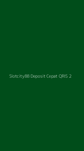 Tampilan Antarmuka Aplikasi Slotcity88 Deposit Cepat Qris - 2