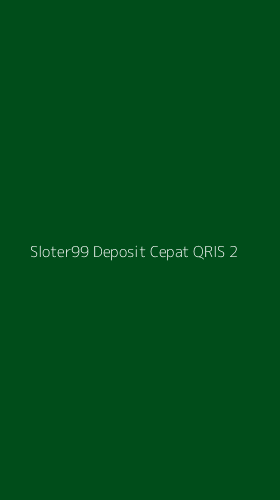 Tampilan Antarmuka Aplikasi Sloter99 Deposit Cepat Qris - 2