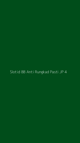 Tampilan Antarmuka Aplikasi Slotid 88 Anti Rungkad Pasti Jp - 4