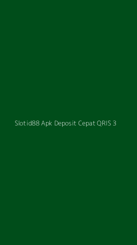 Tampilan Antarmuka Aplikasi Slotid88 Apk Deposit Cepat Qris - 3
