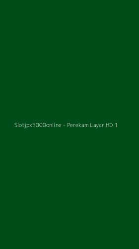Tampilan Antarmuka Aplikasi Slotjpx3000online - 1