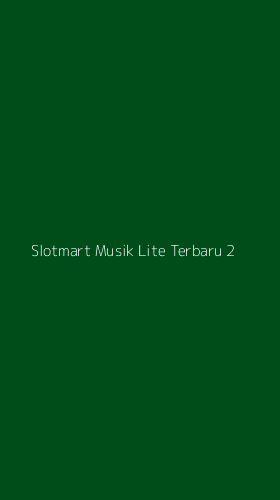 Tampilan Antarmuka Aplikasi Slotmart Musik Lite Terbaru - 2