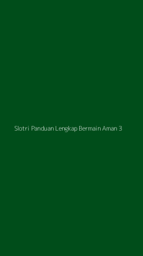 Tampilan Antarmuka Aplikasi Slotri Panduan Lengkap Bermain Aman - 3