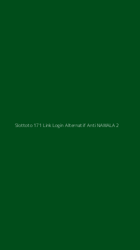 Tampilan Antarmuka Aplikasi Slottoto 171 Link Login Alternatif Anti Nawala - 2