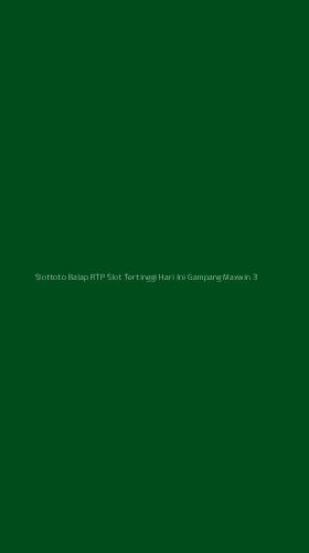 Tampilan Antarmuka Aplikasi Slottoto Balap Rtp Slot Tertinggi Hari Ini Gampang Maxwin - 3