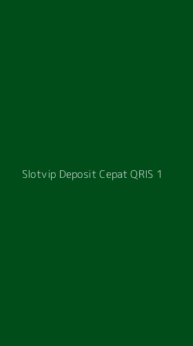 Tampilan Antarmuka Aplikasi Slotvip Deposit Cepat Qris - 1