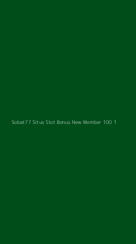 Tampilan Antarmuka Aplikasi Sobat77 Situs Slot Bonus New Member 100 - 1