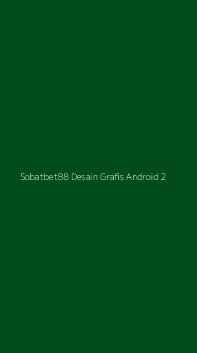 Tampilan Antarmuka Aplikasi Sobatbet88 Desain Grafis Android - 2
