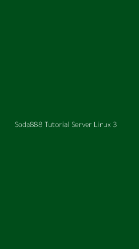 Tampilan Antarmuka Aplikasi Soda888 Tutorial Server Linux - 3